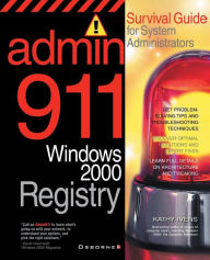 Title: Admin911: Windows 2000 Registry, Author: Kathy Ivens