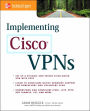 Implementing Cisco VPNs