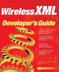 Title: Wireless XML Developer's Guide, Author: Mikael Hillborg