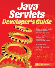 Title: Java Servlets Developer's Guide, Author: Karl Moss