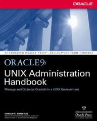 Title: Oracle9i UNIX Administration Handbook / Edition 1, Author: Donald K. Burleson