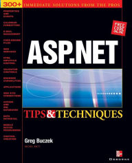 Title: ASP.Net Tips & Techniques, Author: Greg Buczek