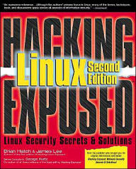 Hacking Linux Exposed / Edition 2