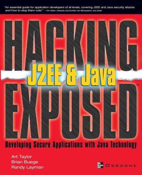 Hacking Exposed J2ee & Java: Developing Secure Web Applications with Java Technology