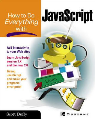 How to do Everything with JavaScript / Edition 1