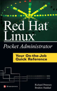 Title: Red Hat Linux Pocket Administrator, Author: Richard Petersen