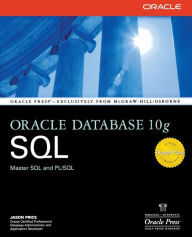 Title: Oracle Database 10g SQL / Edition 1, Author: Jason Price