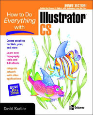 How to Do Everything with Illustrator CS