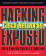 Hacking Exposed Cisco Networks: Cisco Security Secrets & Solutions
