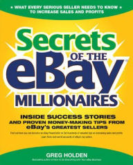 Title: Secrets of the eBay Millionaires, Author: Greg Holden