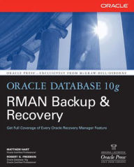 Title: Oracle Database 10g Rman Backup & Recovery, Author: Robert G. Freeman