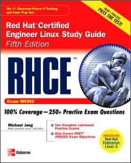 RHCE Red Hat Certified Engineer Linux Study Guide (Exam RH302) / Edition 5