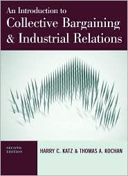 An Introduction to Collective Bargaining and Industrial Relations / Edition 2