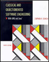 Classical and Object-Oriented Software Engineering W/ Uml and Java / Edition 4