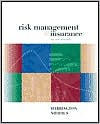 Title: Risk Management and Insurance / Edition 2, Author: Scott Harrington