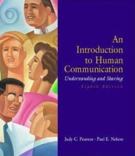 An Introduction to Human Communication: Understanding and Sharing