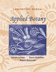 Title: Laboratory Manual for Applied Botany / Edition 1, Author: Karen McMahon