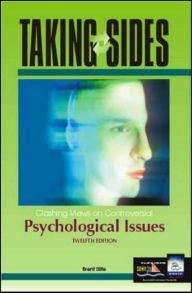 Taking Sides : Clashing Views on Controversial Psychological Issues