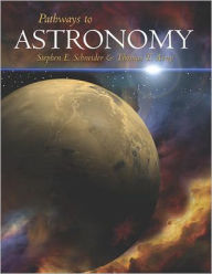 Pathways to Astronomy / Edition 1