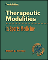 Therapeutic Modalities in Sports Medicine with PowerWeb: Health & Human Performance