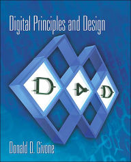 Digital Principles and Design with CD-ROM / Edition 1