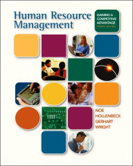 Title: Human Resource Management: Gaining A Competitive Advantage with PowerWeb and Student CD / Edition 4, Author: Raymond A. Noe