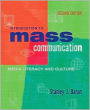Introduction to Mass Communication: Media Literacy and Culture, with Free Media Interactive Student CD-ROM and PowerWeb