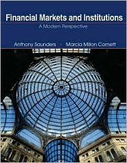 Financial Markets and Institutions: A Modern Perspective