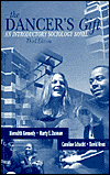 Dancer's Gift : An Introductory Sociology Novel