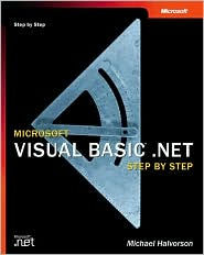 Microsoft; Visual Basic .NET Step by Step / Edition 1