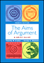 Aims of Argument : A Brief Guide / Edition 4