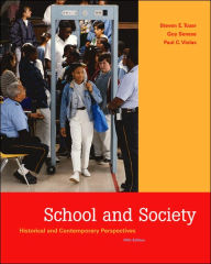 School and Society Historical and Contemporary Perspectives - Text Only