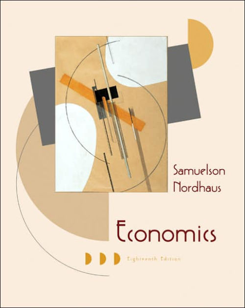 Economics / Edition 18 by Paul A. Samuelson, William D. Nordhaus