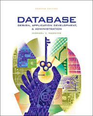 Database Design, Application and Administration / Edition 2