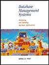 Database Management Systems: Designing and Building Business Applications / Edition 1