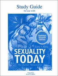 Study Guide for Use with Sexuality Today: The Human Perspective / Edition 7