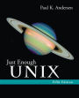 Just Enough UNIX / Edition 5