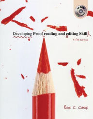 Title: Developing Proofreading and Editing Skills w/ Student CD-ROM Package / Edition 5, Author: Sue C Camp