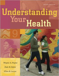 Understanding Your Health / Edition 9