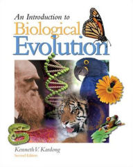 Title: Introduction to Biological Evolution / Edition 2, Author: Kenneth Kardong