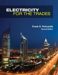 Electricity For The Trades / Edition 2