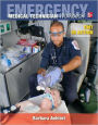 Emergency Medical Technician: The Workbook / Edition 1