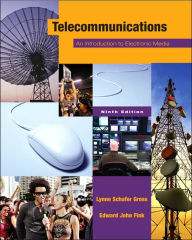 Title: Telecommunications: An Introduction to Electronic Media with Powerweb / Edition 9, Author: Lynne Schafer Gross