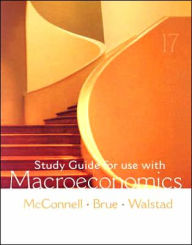Study Guide to accompany MacroEconomics / Edition 17