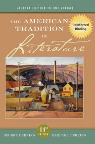 Title: The American Tradition in Literature with American Ariel Cd-rom / Edition 11, Author: George Perkins