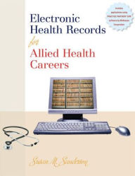 Title: Electronic Health Records for Allied Health Careers w/Student CD-ROM / Edition 1, Author: Susan M. Sanderson