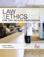 Law & Ethics for Medical Careers / Edition 6