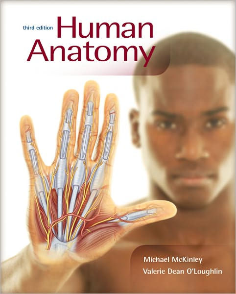 Human Anatomy / Edition 3 by Michael McKinley, Valerie O'Loughlin