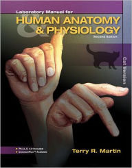 Laboratory Manual for Human Anatomy & Physiology: Cat Version / Edition 2