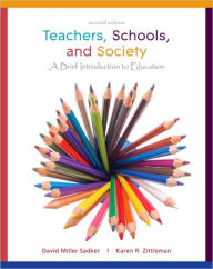 Teachers, Schools, and Society: A Brief Introduction to Education / Edition 2